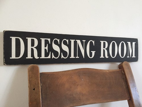 Dressing room sign - sign, wooden